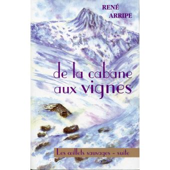 <p>Les Oeillets Sauvages - Suite et fin</p>

<p>Roman de Ren&eacute; Arripe&nbsp;</p>
